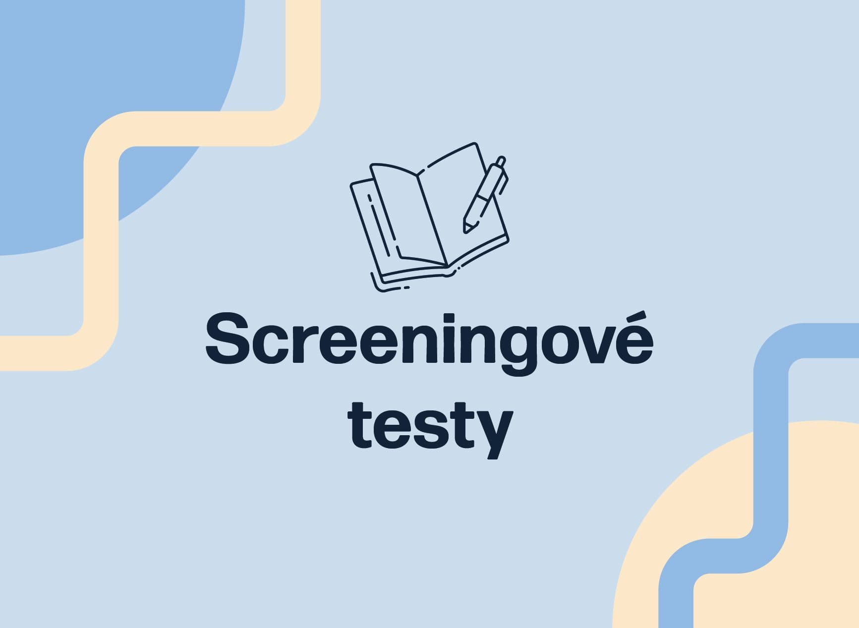 Screeningové testy